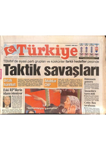 Türkiye Gazetesi 16 Mart 1999 - Tbmmde Taktik Savaşları Başlıyoruz - Tansu Çiller Seçimi Ertelemeliyiz - Beşiktaşta Kalli Coşkusu GZ132389