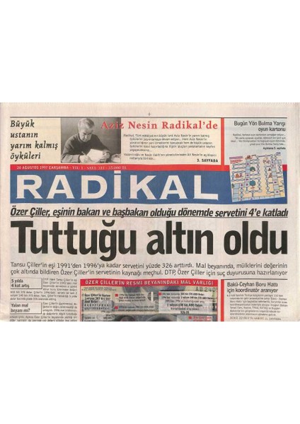 Radikal Gazetesi 20 Ağustos 1997 - Sezen Aksudan Stand-Up Şov - Özel Çiller , Bakan Ve Başbakan Olduğu Dönemde Servetini 4e Katladı Gz92164