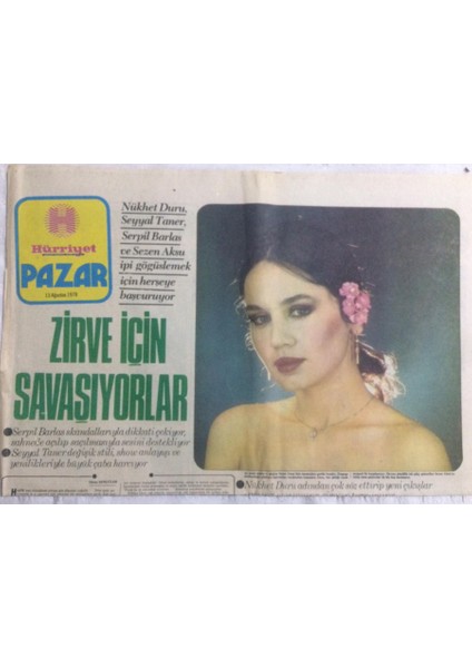 Hürriyet Pazar Eki 13 Ağustos 1978 - Zirve Için Savaşıyorlar, Ünlüler Fuarda Buluşacak - Gz19985