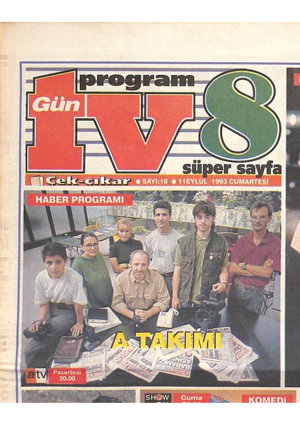 Tv 8 Süper Sayfa 11 Eylül 1993 - Bılly Bathgate - Ruhat Mengi - Yıllar Sonra Bir Araya Gelen Grup Moğollar GZ132723