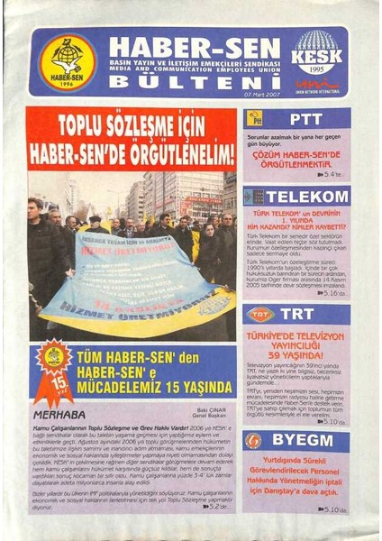 Haber-Sen Bülteni 7 Mart 2007 - Emekçiler 2007 Bütçesine Hayır Dedi - Işkollarımızda Çalışan Kadınların Sorunlarını Bakana Ilettik GZ95342