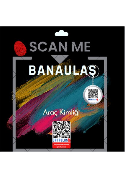 BANAULAS Qr Kodlu Araç Kimliği (ARAÇ QR KODU, DİJİTAL ARAÇ NUMARALIĞI)