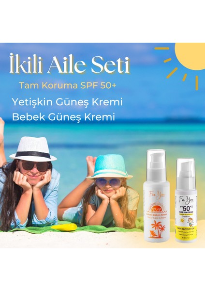 Güneş Aile Set |orijinal Boy Yetişkin ve Çocuk Güneş Kremi Koruyucu Bakım Seti +50 Spf (2ürün)