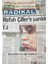 Radikal Gazetesi 6 Şubat 1997- Refah Partisinin Hükümet Için Tek Güvencesi Tansu Çiller GZ45456 1