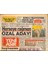 Yeni Asır Gazetesi 18 Ekim 1989 - Özal Cumhurbaşkanlığına Aday Olmaya Karar Verdi - Idamı Duyunca Ayakkabıyı Avukatın Kafasına Fırlattı GZ132238 1
