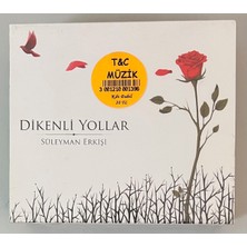 Süleyman Erkişi Dikenli Yollar CD (Jelatininde Sıfır Cd)