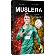 Muslera Sahanın Yıldızları - Ahmet Koyuncu