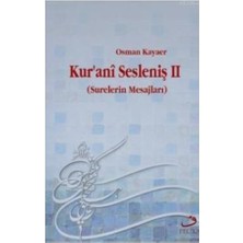 Kurani Sesleniş 2 - Osman Kayaer