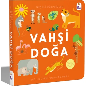 Neşeli Sürprizler: Vahşi Doğa (Pop-Up Kitap)