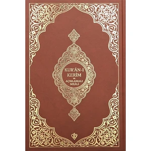Kur’anı Kerim ve Açıklamalı Karşılıklı Meali