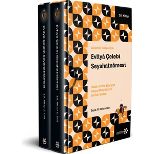 Günümüz Türkçesiyle Evliyâ Çelebi Seyahatnâmesi 10.Kitap 2 Cilt ( Kutulu)