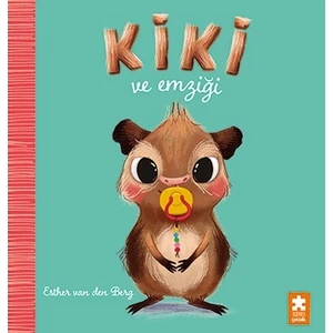Kiki ve Emziği - Esther Van Den Berg