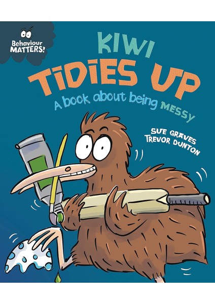 Kiwi Tidies Up - Sue Graves
