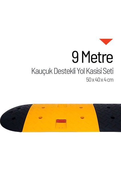 Kauçuk Yol Kasisi Destekli, Hız Kesici Set 9 Metre