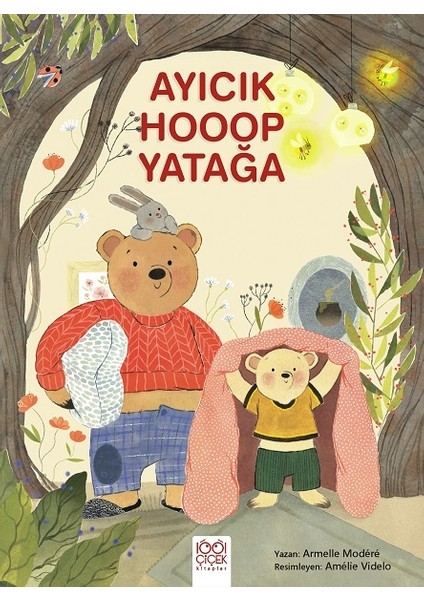 Ayıcık Hooop Yatağa - Armelle Modere