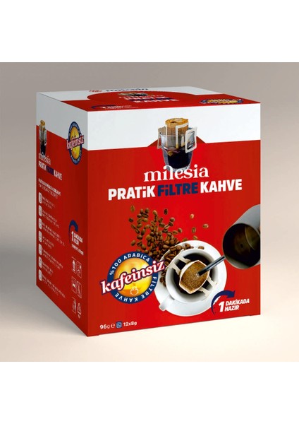 Kafeinsiz Pratik Filtre Kahve 12 x 8 gr / Drip Kahve / %100 Arabica