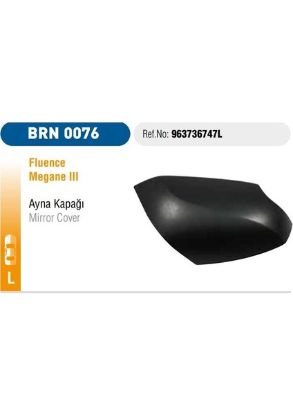 Fluence Ayna Kapagı Sol 963730063L