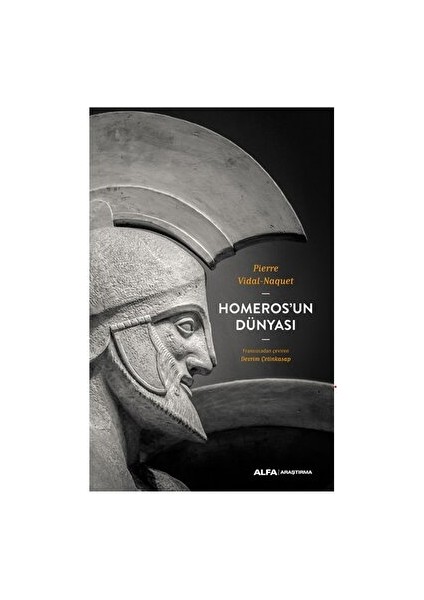 Homeros’un Dünyası - Pierre Vidal-Naquet