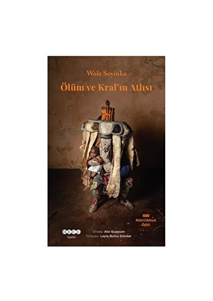 Ölüm ve Kral’ın Atlısı - Wole Soyinka