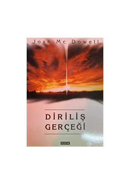 Diriliş Gerçeği - Josh Mc Dowell