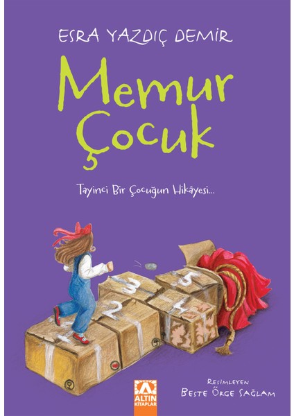 Memur Çocuk - Esra Yazdıç Demir