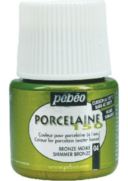 Porcelaine 150 Fırınlanabilir Porselen Boyası (Metalik) 104 Shimmer Bronze 45 ml