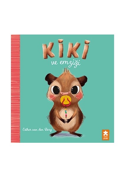 Kiki ve Emziği - Esther Van Den Berg