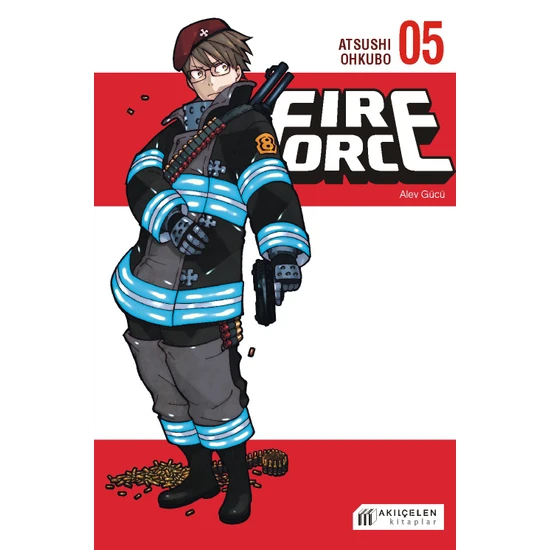 Fire Force - Alev Gücü 5. Cilt - Atsushi Ohkubo