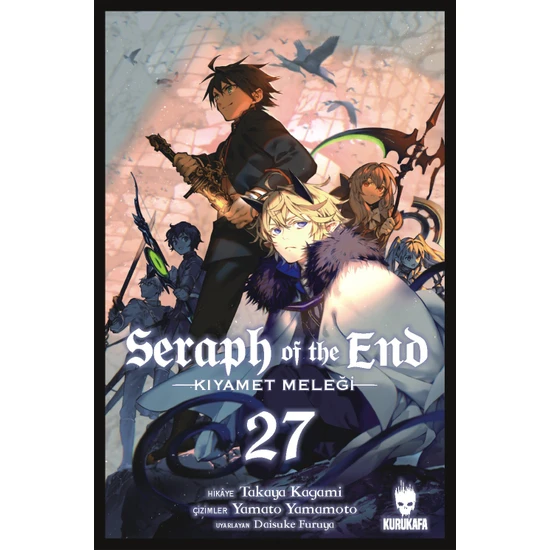 Seraph Of The End – Kıyamet Meleği 27 - Takaya Kagami