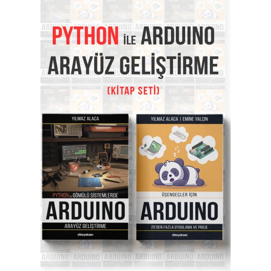 Dikeyeksen Python ile Arduino İçin Arayüz Geliştirme Seti (2 Kitap)