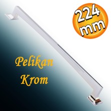 Badem10 Pelikan Mobilya Mutfak Dolabı Çekmece Dolap Kapak Kulpu Düz Metal Kulp Kulbu Kulpu 224 mm Krom