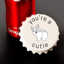 Hediye Vakti You're A Cutie Baskılı Magnet