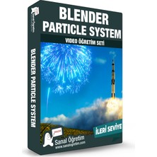 Sanal Öğretim Blender Particle System Video Ders Eğitim Seti