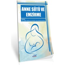 Anne Sütü ve Emzirme - Esin Çeber Turfan