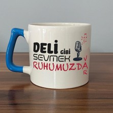 Mor Mürekkep Deli Gibi Sevmek Ruhumuzda Var Baskılı Mavi Kulplu D Kupa