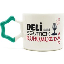 Mor Mürekkep Deli Gibi Sevmek Ruhumuzda Var Baskılı Yeşil Kulplu Yıldız Kupa