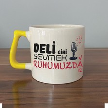 Mor Mürekkep Deli Gibi Sevmek Ruhumuzda Var Baskılı Sarı Kulplu D Kupa