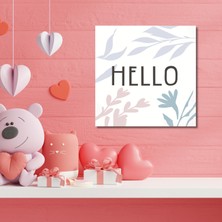 Gaagart Tekli Kare Kanvas Çocuk Odası Soft Pembe Çizgisel  Hello Tablo