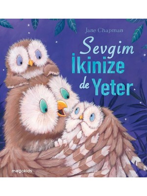 Sevgim İkinize de Yeter - Jane Chapman