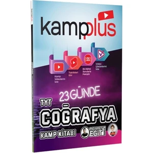 Mehmet Eğit Kampplus 23 Günde TYT Coğrafya Kampı Video Anlatımlı Kamp Kitabı