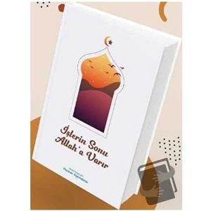 Hobbi Tasarım Özel Tasarımlı Huzur Ajandası   Işlerin Sonu Allah'a Varır (Ciltli) / Hobbi