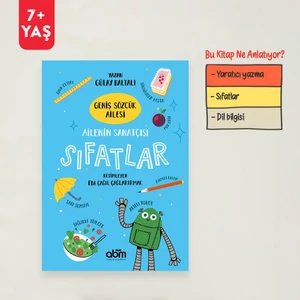 Geniş Sözcük Ailesi - Ailenin Sanatçısı Sıfatlar - Çocuklar Için Eğitici Ve Öğretici Kitap