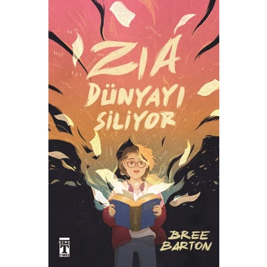 Zia Dünyayı Siliyor - Bree