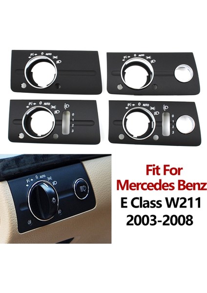 Gri Model B Stili Mercedes Benz W211 E Class Için Lhd Araba Dashboard Far Anahtarı Kapak Paneli Trim (Yurt Dışından)