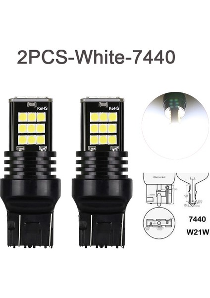 2 ADET-BEYAZ-7440 Nlpearl 2x Araba Sinyali Lam LED Ampul Smd T LED W21W 12V Otomatik Dönüş Sinyali Işık Ters Arka Lambalar (Yurt Dışından)