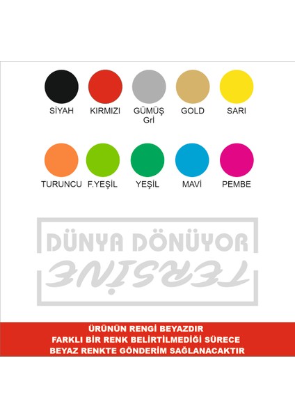 Dünya Dönüyor Tersine Sticker