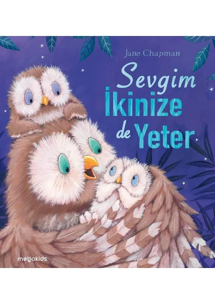 Sevgim İkinize de Yeter - Jane Chapman