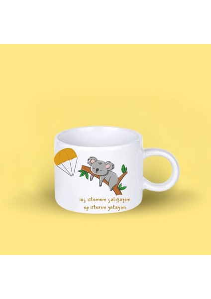 Iç Istemem Çalışmayı Koala Tasarımlı Motto Kahve Fincanı fiyatları