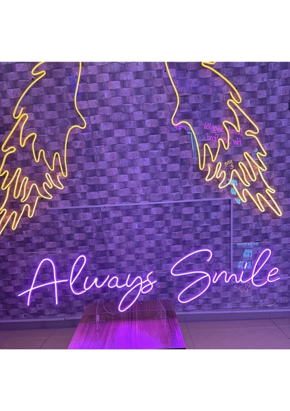 Always Smile Yazılı Neon Tabela