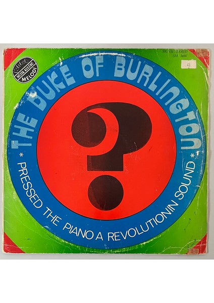 The Duke Of Burlington Pressed The Piano A Revolutionin Sound Lp Plak (Dönem Türk Baskı)